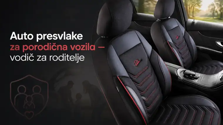 Auto presvlake za porodična vozila — vodič za roditelje